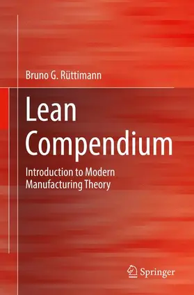Rüttimann |  Lean Compendium | Buch |  Sack Fachmedien