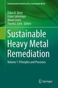 Rene / Lens / Sahinkaya |  Sustainable Heavy Metal Remediation | Buch |  Sack Fachmedien
