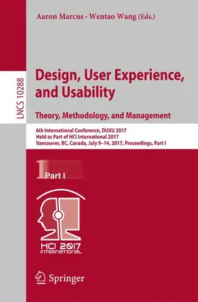 Wang / Marcus | Design, User Experience, and Usability: Theory, Methodology, and Management | Buch | 978-3-319-58633-5 | sack.de