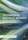 Zsolnai / O'Higgins |  Progressive Business Models | Buch |  Sack Fachmedien