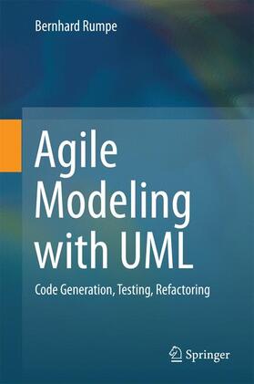 Rumpe | Agile Modeling with UML | Buch | 978-3-319-58861-2 | sack.de