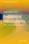 Vecchi |  Reshoring of Manufacturing | Buch |  Sack Fachmedien
