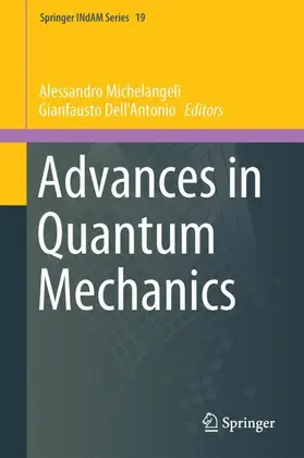 Dell'Antonio / Michelangeli |  Advances in Quantum Mechanics | Buch |  Sack Fachmedien