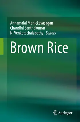 Manickavasagan / Santhakumar / Venkatachalapathy |  Brown Rice | Buch |  Sack Fachmedien