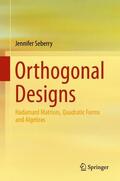 Seberry |  Orthogonal Designs | Buch |  Sack Fachmedien