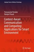 Prasad / Temdee |  Context-Aware Communication and Computing: Applications for Smart Environment | Buch |  Sack Fachmedien