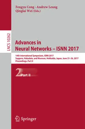 Cong / Leung / Wei | Advances in Neural Networks - ISNN 2017 | E-Book | www.sack.de