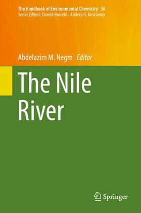 Negm | The Nile River | Buch | 978-3-319-59086-8 | sack.de