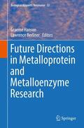 Berliner / Hanson |  Future Directions in Metalloprotein and Metalloenzyme Research | Buch |  Sack Fachmedien