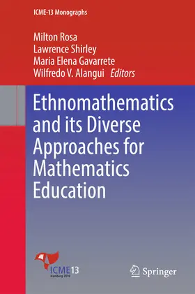 Rosa / Shirley / Gavarrete | Ethnomathematics and its Diverse Approaches for Mathematics Education | E-Book | www.sack.de