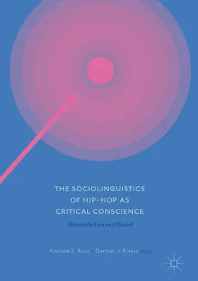 Ross / Rivers | The Sociolinguistics of Hip-hop as Critical Conscience | E-Book | www.sack.de