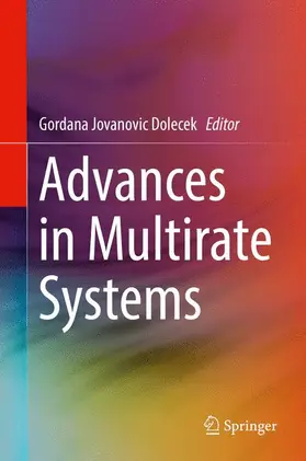 Dolecek |  Advances in Multirate Systems | Buch |  Sack Fachmedien