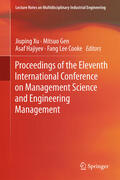 Xu / Gen / Hajiyev |  Proceedings of the Eleventh International Conference on Management Science and Engineering Management | eBook | Sack Fachmedien