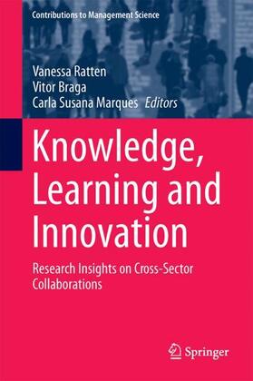 Ratten / Marques / Braga | Knowledge, Learning and Innovation | Buch | 978-3-319-59281-7 | sack.de