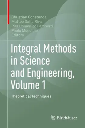 Constanda / Musolino / Dalla Riva |  Integral Methods in Science and Engineering, Volume 1 | Buch |  Sack Fachmedien