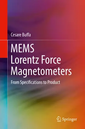 Buffa | MEMS Lorentz Force Magnetometers | E-Book | www.sack.de
