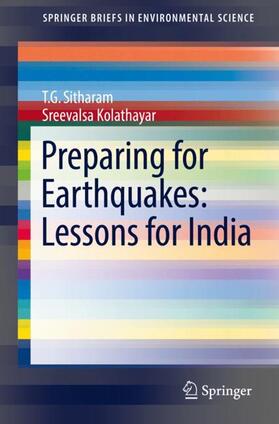 Sitharam / Kolathayar |  Preparing for Earthquakes: Lessons for India | Buch |  Sack Fachmedien