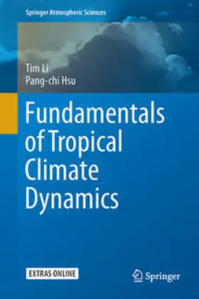 Li / Hsu |  Fundamentals of Tropical Climate Dynamics | eBook | Sack Fachmedien