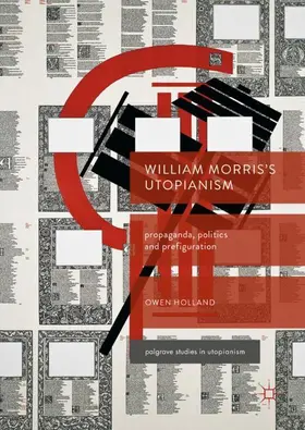 Holland |  William Morris's Utopianism | Buch |  Sack Fachmedien