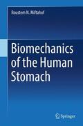 Miftahof |  Biomechanics of the Human Stomach | Buch |  Sack Fachmedien