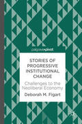 Figart |  Stories of Progressive Institutional Change | eBook | Sack Fachmedien
