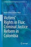 Sánchez-Mejía |  Victims¿ Rights in Flux: Criminal Justice Reform in Colombia | Buch |  Sack Fachmedien
