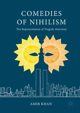 Khan |  Comedies of Nihilism | eBook | Sack Fachmedien