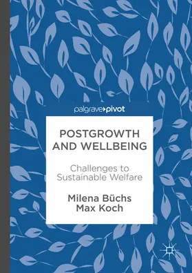 Büchs / Koch | Postgrowth and Wellbeing | E-Book | www.sack.de