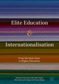 Maxwell / Deppe / Krüger |  Elite Education and Internationalisation | eBook | Sack Fachmedien
