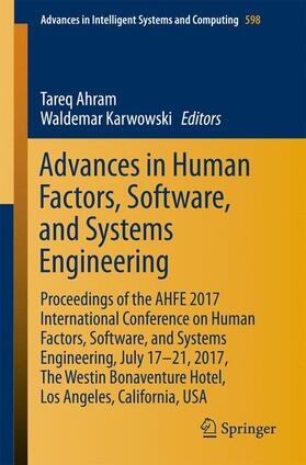 Karwowski / Ahram | Advances in Human Factors, Software, and Systems Engineering | Buch | 978-3-319-60010-9 | sack.de