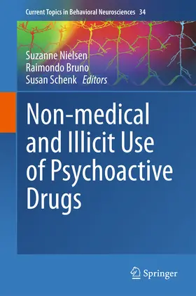Nielsen / Bruno / Schenk |  Non-medical and illicit use of psychoactive drugs | eBook | Sack Fachmedien
