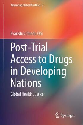 Chiedu Obi | Post-Trial Access to Drugs in Developing Nations | Buch | 978-3-319-60026-0 | sack.de