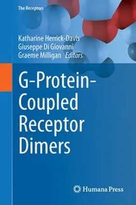 Herrick-Davis / Milligan / Di Giovanni |  G-Protein-Coupled Receptor Dimers | Buch |  Sack Fachmedien