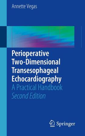 Vegas | Perioperative Two-Dimensional Transesophageal Echocardiography | Buch | sack.de