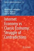 Sukhodolov / Popkova / Kuzlaeva |  Internet Economy vs Classic Economy: Struggle of Contradictions | Buch |  Sack Fachmedien