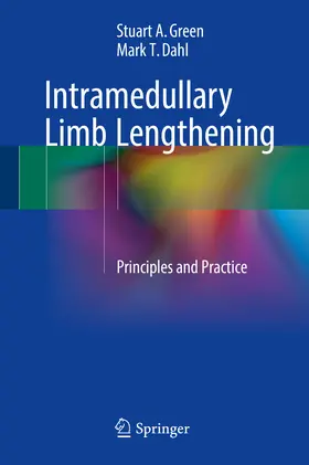 Green / Dahl |  Intramedullary Limb Lengthening | eBook | Sack Fachmedien