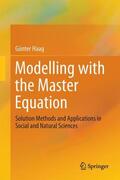 Haag |  Modelling with the Master Equation | Buch |  Sack Fachmedien