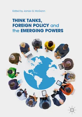 McGann | Think Tanks, Foreign Policy and the Emerging Powers | E-Book | www.sack.de