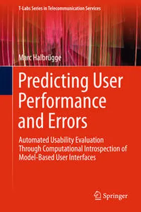 Halbrügge | Predicting User Performance and Errors | Buch | 978-3-319-60368-1 | sack.de