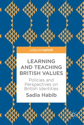 Habib |  Learning and Teaching British Values | eBook | Sack Fachmedien