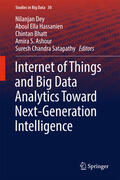 Dey / Hassanien / Bhatt |  Internet of Things and Big Data Analytics Toward Next-Generation Intelligence | eBook | Sack Fachmedien