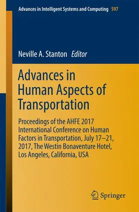 Stanton |  Advances in Human Aspects of Transportation | Buch |  Sack Fachmedien