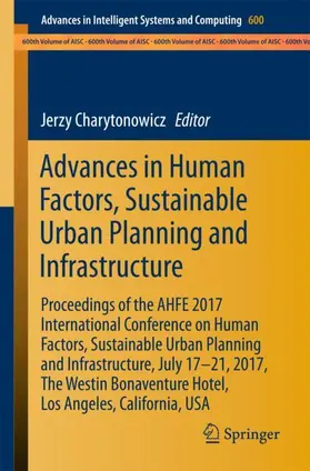 Charytonowicz |  Advances in Human Factors, Sustainable Urban Planning and Infrastructure | Buch |  Sack Fachmedien