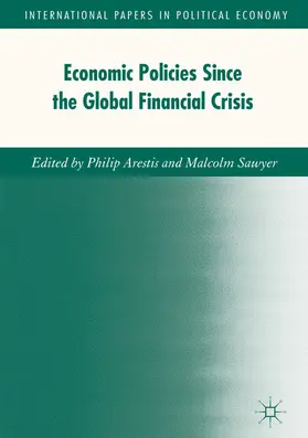 Arestis / Sawyer | Economic Policies since the Global Financial Crisis | E-Book | www.sack.de