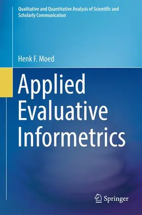 Moed |  Applied Evaluative Informetrics | Buch |  Sack Fachmedien