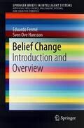 Fermé / Hansson |  Fermé, E: Belief Change | Buch |  Sack Fachmedien