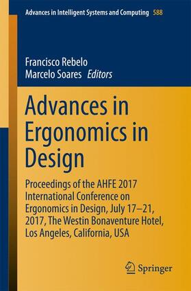 Soares / Rebelo | Advances in Ergonomics in Design | Buch | 978-3-319-60581-4 | sack.de