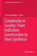 Maggino |  Complexity in Society: From Indicators Construction to their Synthesis | Buch |  Sack Fachmedien