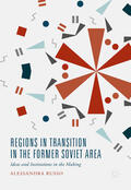 Russo |  Regions in Transition in the Former Soviet Area | eBook | Sack Fachmedien