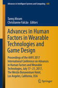 Ahram / Falcão |  Advances in Human Factors in Wearable Technologies and Game Design | eBook | Sack Fachmedien